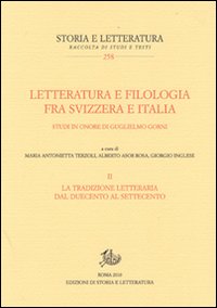 Letteratura e filologia tra Svizzera e Italia