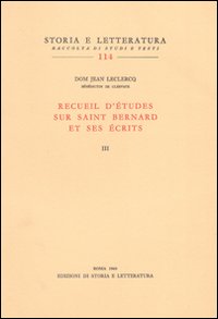 Recueil d'études sur saint Bernard et ses écrits