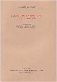Scritti di erudizione e di filologia
