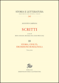 Scritti. Storia, civiltà, erudizione romagnola