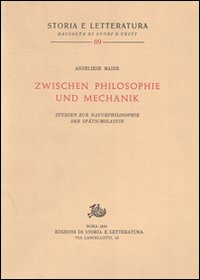 Studien zur Naturphilosophie der Spätscholastik (rist. anast.)