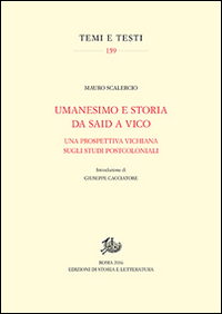 Umanesimo e storia da Said a Vico. Una prospettiva vichiana sugli studi postcoloniali