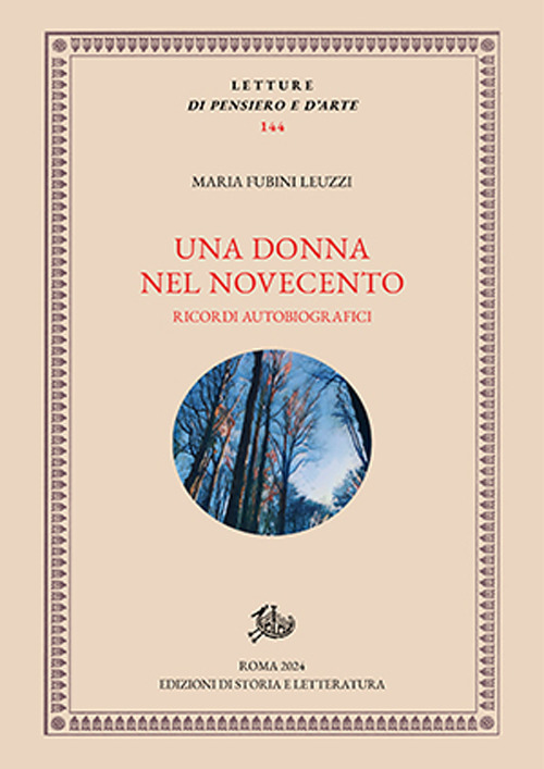 Una donna nel Novecento. Ricordi autobiografici