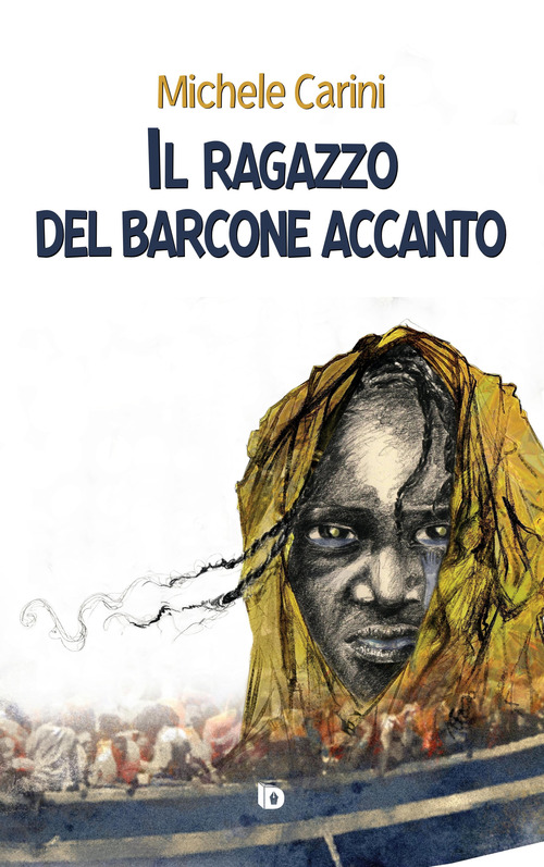Il ragazzo del barcone accanto