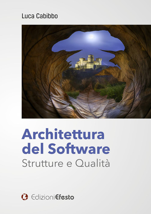 Architettura del software. Strutture e qualit&agrave;