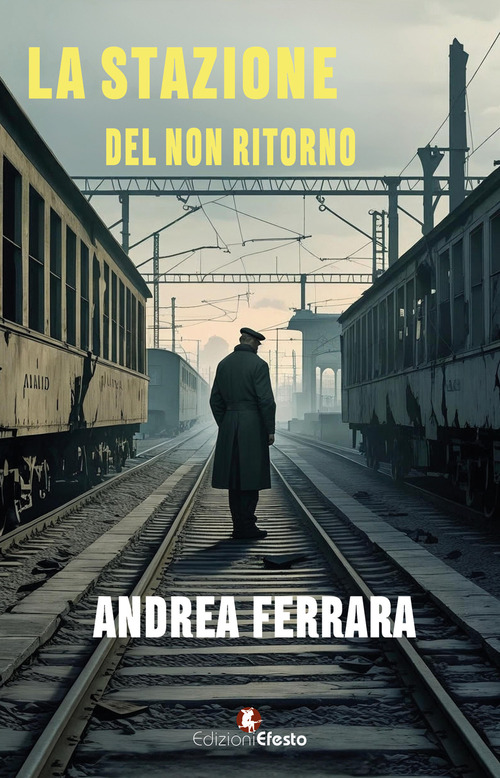 La stazione del non ritorno