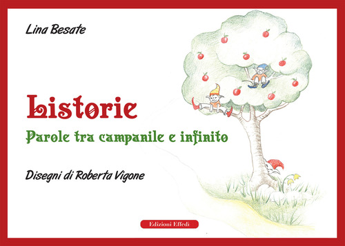 Listorie. Parole tra campanile e infinito