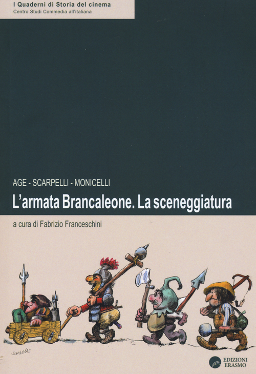 L'armata Brancaleone. La sceneggiatura