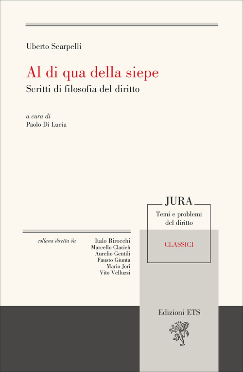 Al di qua della siepe. Scritti di filosofia del diritto
