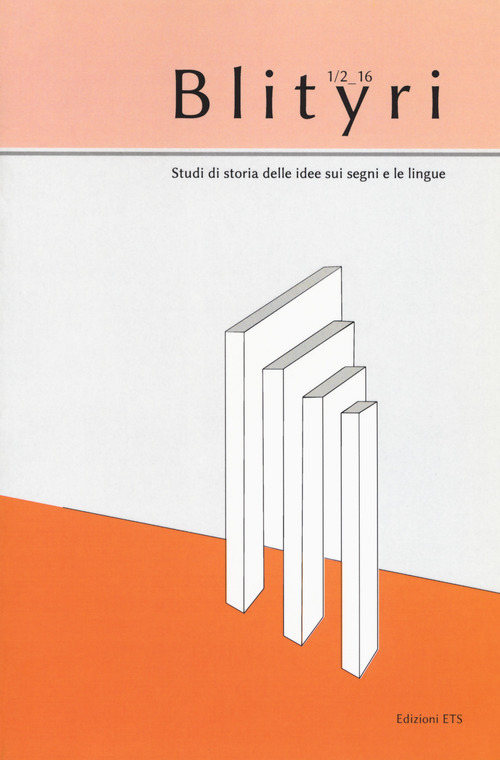 Blityri. Studi di storia delle idee sui segni e le lingue