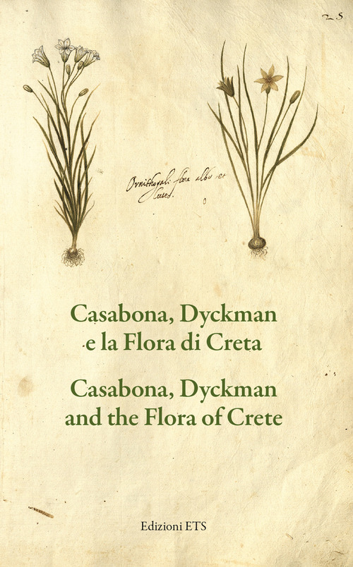 Casabona, Dyckman e la flora di Creta-Casabona, Dyckman and the flora of Crete