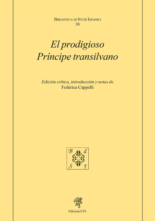 El prodigioso príncipe transilvano