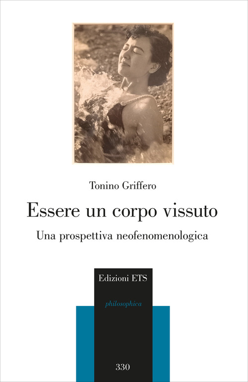 Essere un corpo vissuto. Una prospettiva neofenomenologica