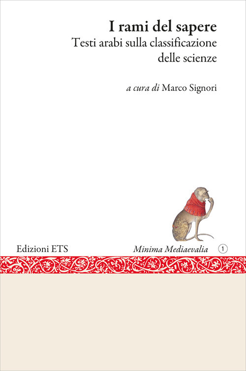 I rami del sapere. Testi arabi sulla classificazione delle scienze