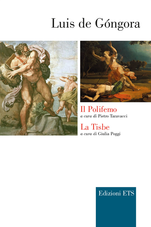 Il Polifemo-La Tisbe. Testo spagnolo a fronte