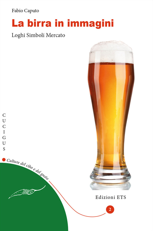 La birra in immagini. Loghi, simboli, mercato