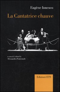 La cantatrice chauve. Anti-pi&egrave;ce. Ediz. italiana e francese