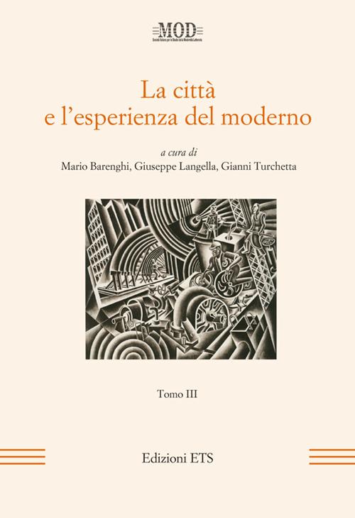 La città e l'esperienza del moderno