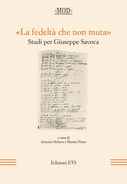 &laquo;La fedelt&agrave; che non muta&raquo;. Studi per Giuseppe Savoca