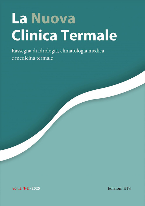 La nuova clinica termale. Rassegna di idrologia, climatologia medica e medicina termale
