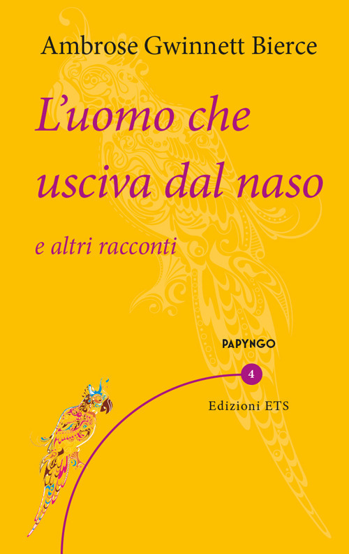 L'uomo che usciva dal naso e altri racconti
