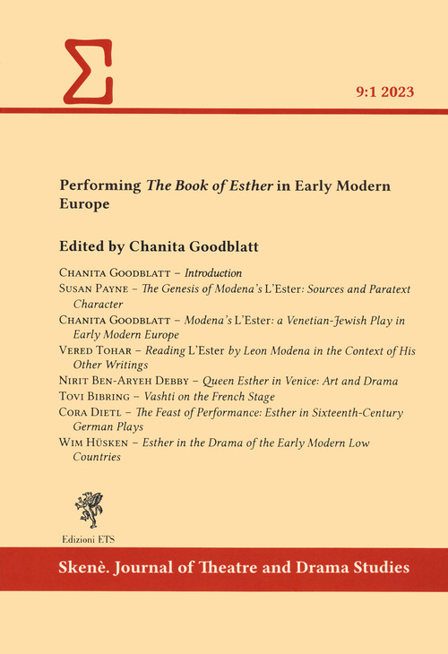 Performing «The Book of Esther» in early modern Europe