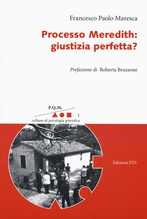 Processo Meredith: giustizia perfetta?
