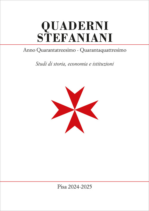 Quaderni stefaniani. Studi di storia, economia e istituzioni
