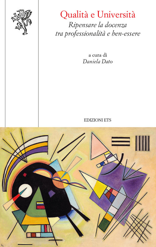 Qualità e università. Ripensare la docenza tra professionalità e ben-essere