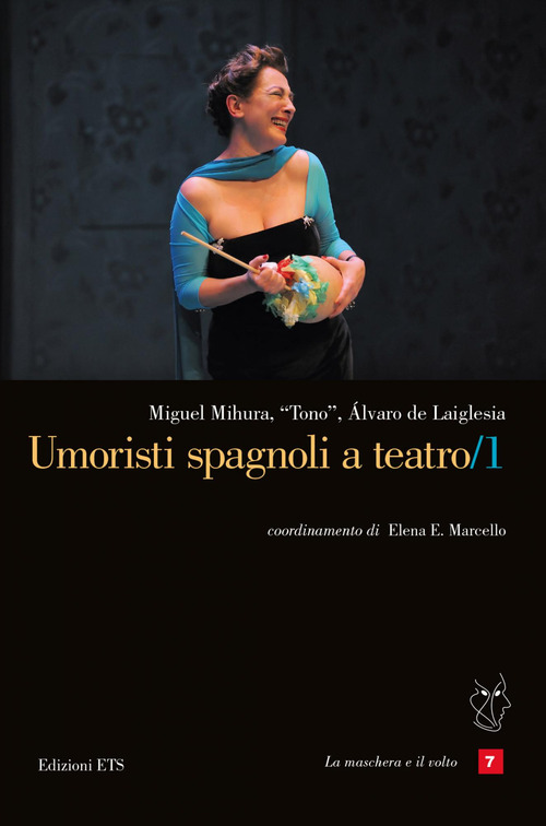 Umoristi spagnoli a teatro