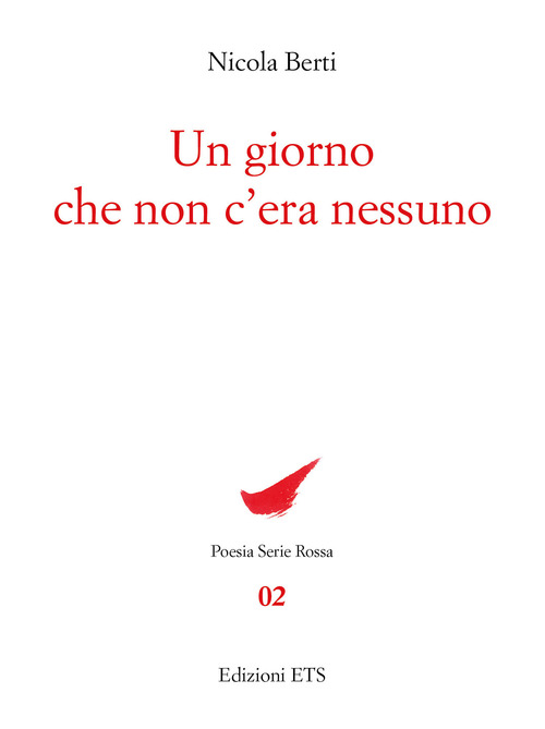 Un giorno che non c'era nessuno