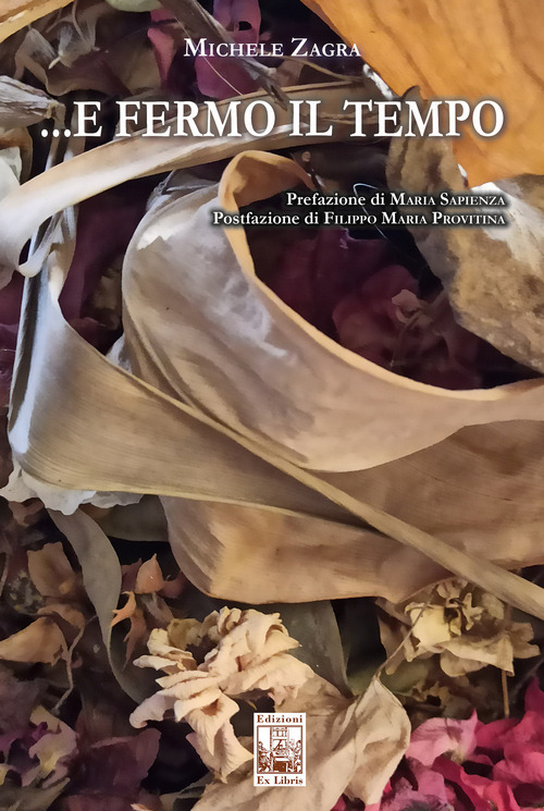...E fermo il tempo