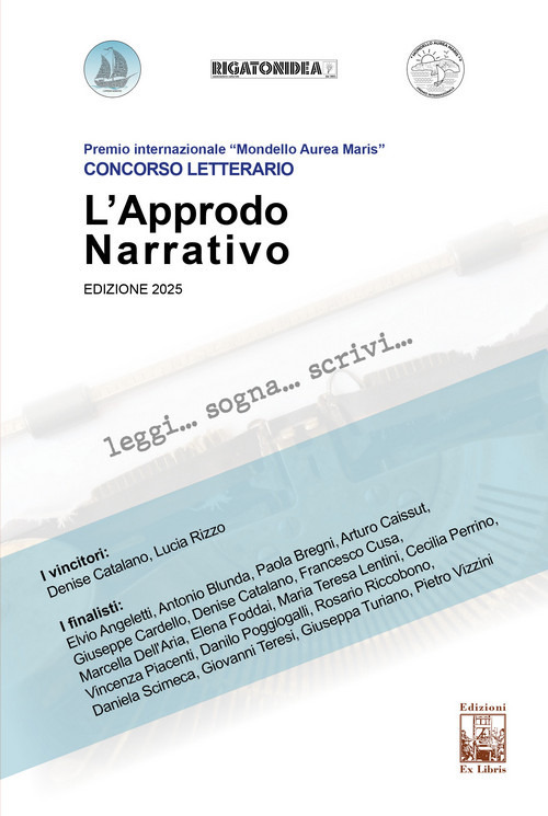 L'approdo narrativo. Concorso letterario. Premio internazionale «Mondello Aurea Maris»