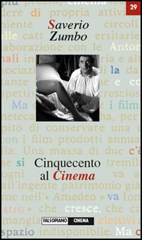 Cinquecento al cinema. Genere e autorialit&agrave; nei film tratti da commedie del Rinascimento