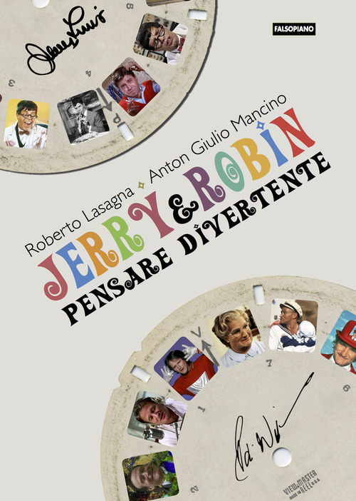 Jerry & Robin. Pensare divertente