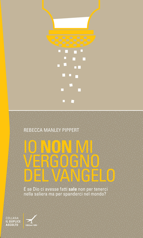 Io non mi vergogno del Vangelo