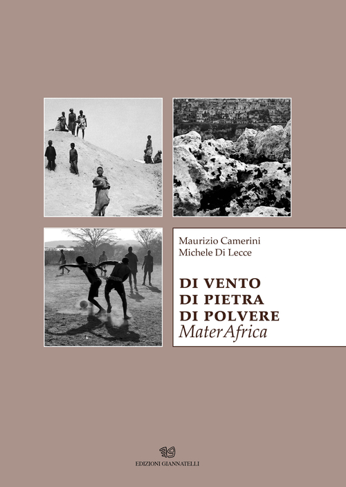 Di vento di pietra di polvere. MaterAfrica
