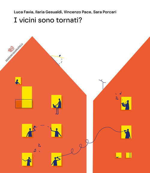 I vicini sono tornati?