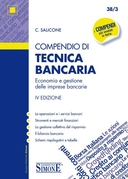 Compendio di tecnica bancaria. Economia e gestione delle imprese bancarie
