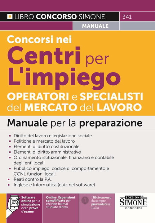 Concorsi nei Centri per l'impiego. Operatori e specialisti del mercato del lavoro. Manuale per la preparazione