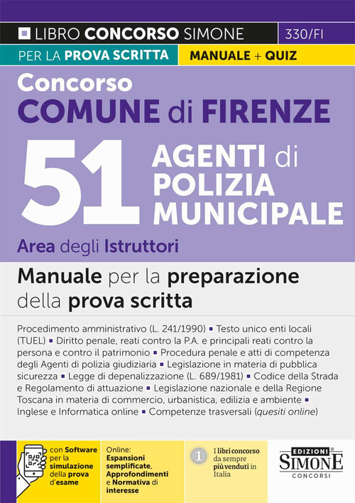 Concorso Comune Firenze. 51 Agenti di polizia municipale. Area Istruttori. Manuale