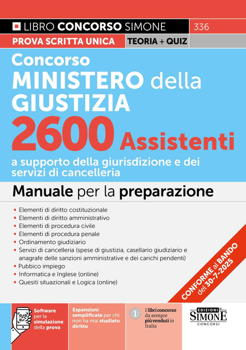 Concorso Ministero della Giustizia. 2600 assistenti. Manuale per la preparazione