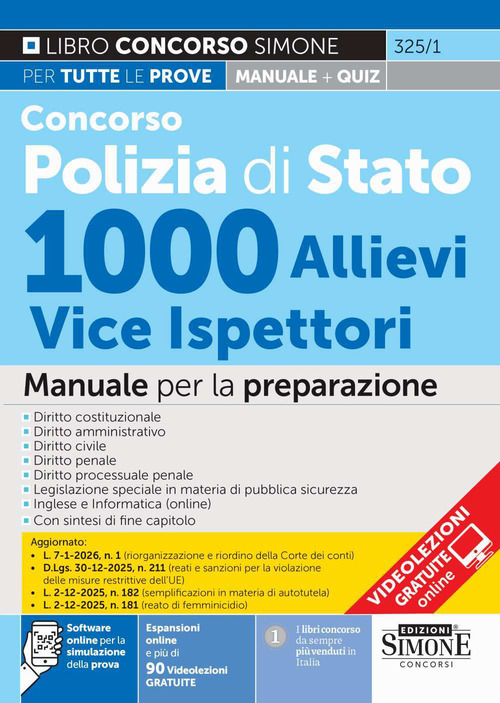 Concorso Polizia di Stato 1000 allievi vice ispettori. Manuale per la preparazione