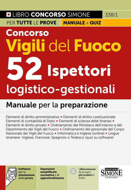 Concorso Vigili del Fuoco. 52 ispettori logistico-gestionali. Manuale per la preparazione