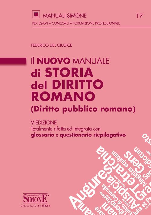 Il nuovo manuale di storia del diritto romano (diritto pubblico romano)