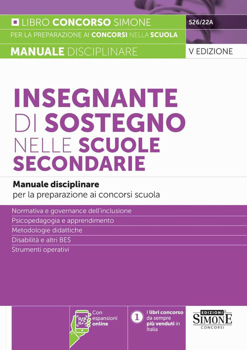 Insegnante di sostegno nelle scuole secondarie. Manuale disciplinare per la preparazione ai concorsi scuola