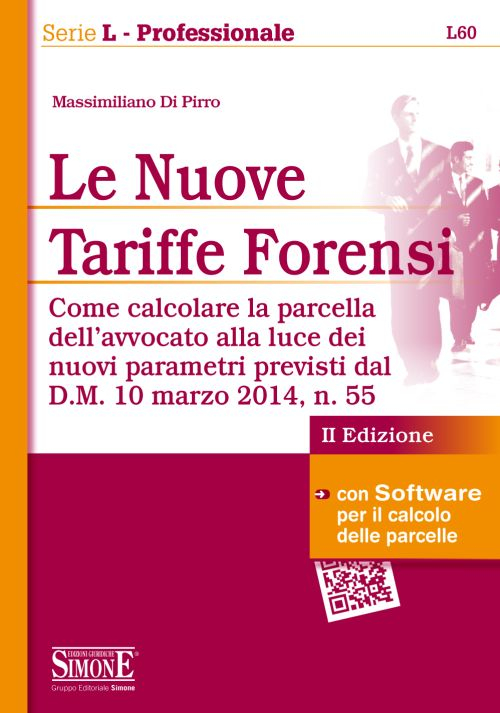 Le nuove tariffe forensi
