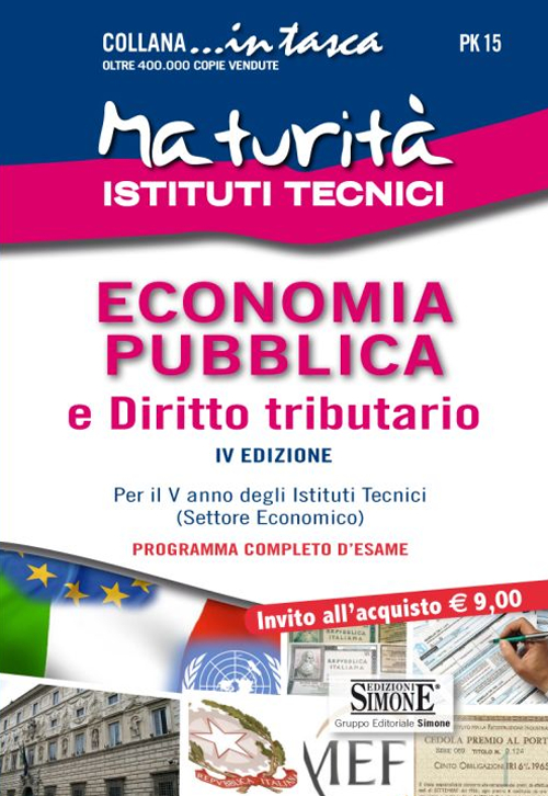 Maturità Istituti Tecnici. Economia pubblica e diritto tributario