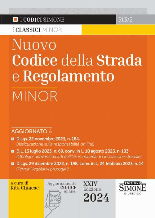 Nuovo codice della strada e regolamento. Ediz. minor