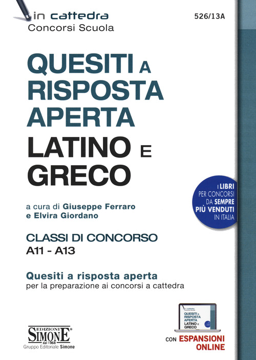 Quesiti a risposta aperta. Latino e greco. Classi di concorso A11 - A13